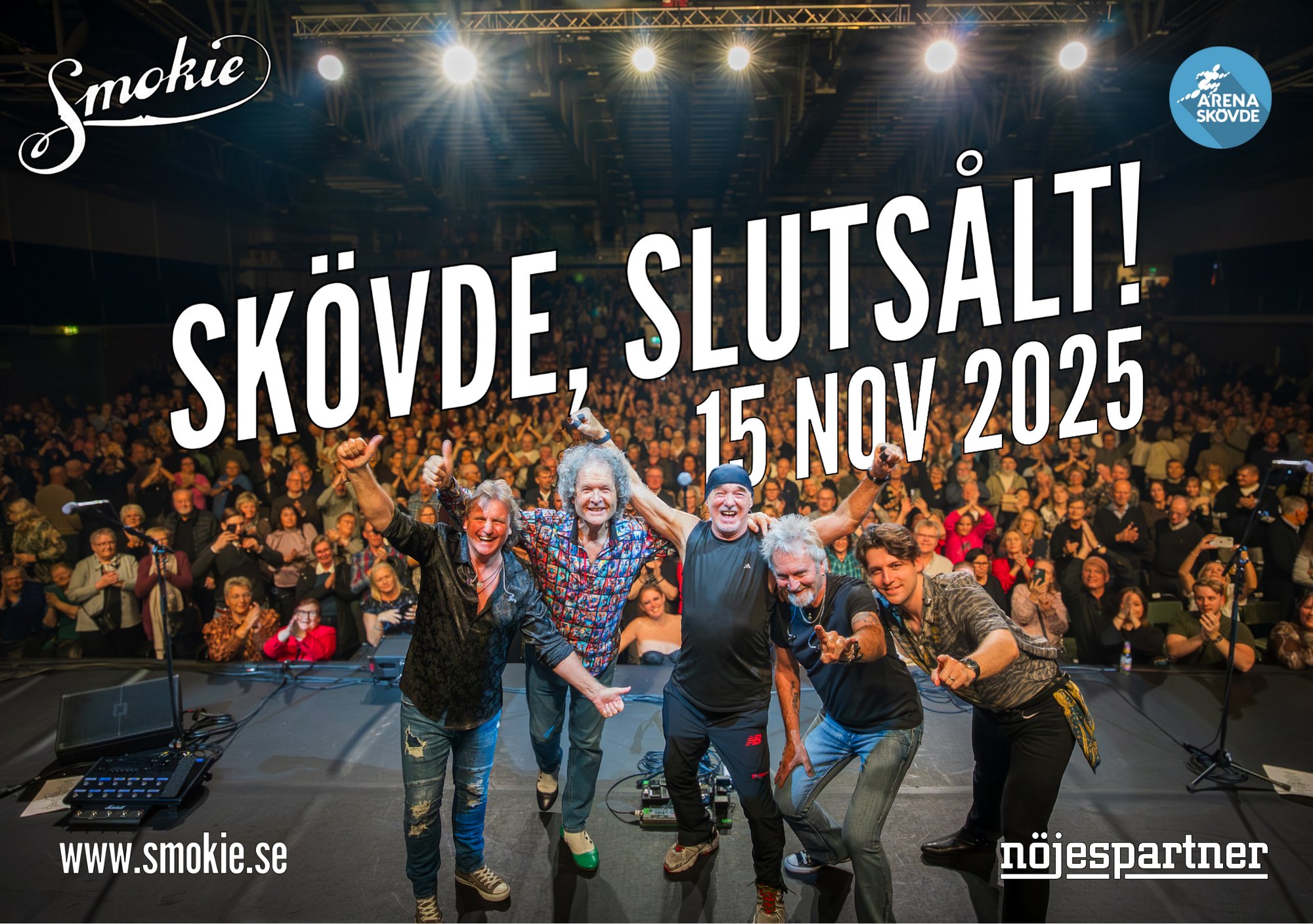 Smokie, Skövde sold out